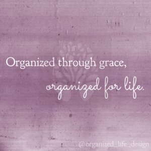 grace organized through grace organized for life organized life design professional organizer houston