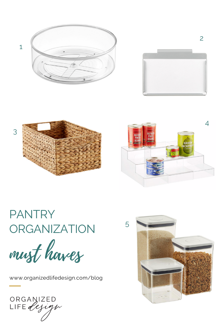 Pantry Must Haves Organized Life Design Organized Life Design